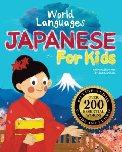 Japanese for Kids - A World Languages Picture Book