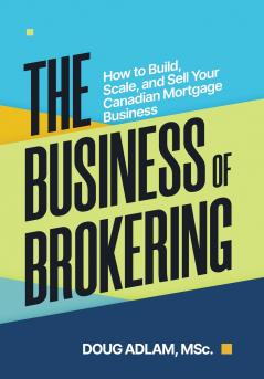 The Business of Brokering