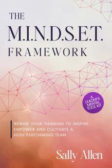 The M.I.N.D.S.E.T. Framework