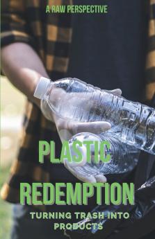 Plastic Redemption