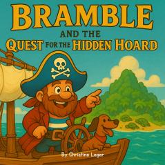 Bramble and the Quest for the Hidden Hoard