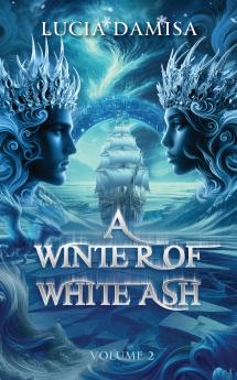 A Winter of White Ash