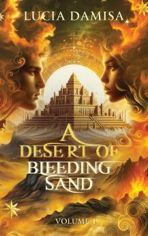 A Desert of Bleeding Sand