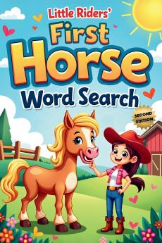 Little Riders' First Horse Word Search (Second Edition)