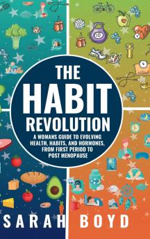 The Habit Revolution