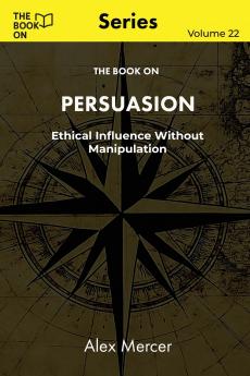 The Book On Persuasion