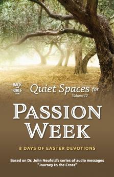 Quiet Spaces for Passion Week