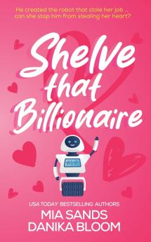 Shelve that Billionaire