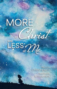 More of Christ Less of Me