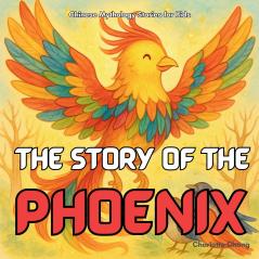 The Story of the Phoenix