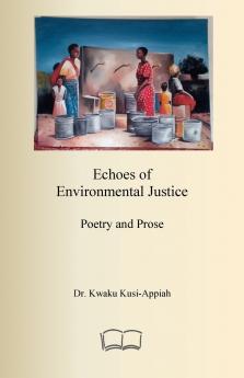 Echoes of Environmental Justice