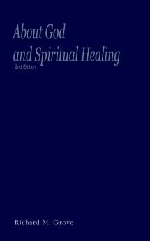 About God and Spiritual Healing