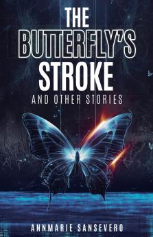 The Butterfly's Stroke and Other Stories