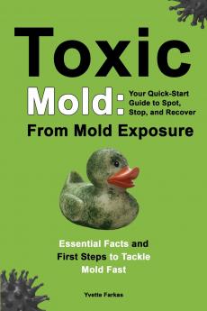 Toxic Mold