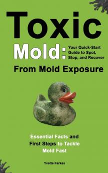 Toxic Mold