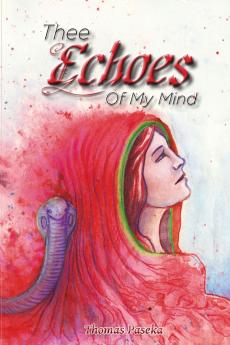Thee Echoes Of My Mind