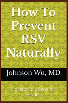 How To Prevent RSV Naturally