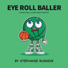 Eye Roll Baller