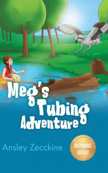 Meg's Tubing Adventure