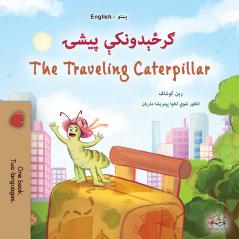 The Traveling Caterpillar (Pashto English Bilingual Children's Book)