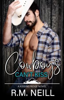 Cowboys Can't Kiss