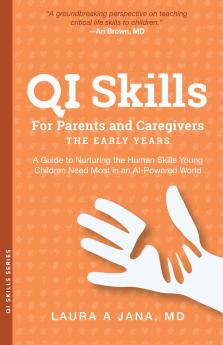 QI Skills for Parents and Caregivers-the Early Years