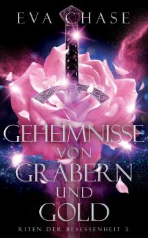 Geheimnisse von Gräbern und Gold
