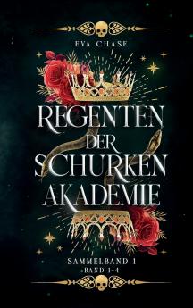 Regenten der Schurkenakademie - Sammelband 1