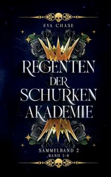 Regenten der Schurkenakademie - Sammelband 2