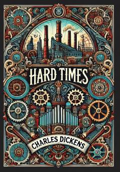 Hard Times (Collector's Edition) (Laminated Hardback with Jacket)