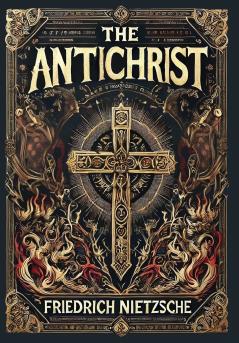 The Antichrist (Collector's Edition) (Laminated Hardback with Jacket)