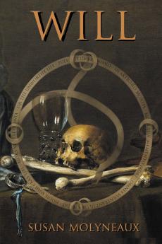 Will or The Unworthy Life