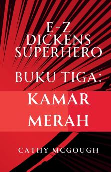E-Z DICKENS SUPERHERO BUKU 3 INDONESIAN EDITION