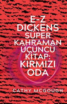 E-Z DICKENS SÜPER KAHRAMAN KİTAP 3 TURKISH EDITION