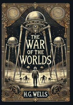 The War of the Worlds (Collector's Edition) (Laminated Hardback with Jacket)