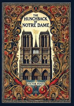 The Hunchback of Notre Dame (Collector's Edition) (Laminated Hardback with Jacket)