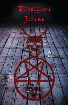 Turbulent Justice