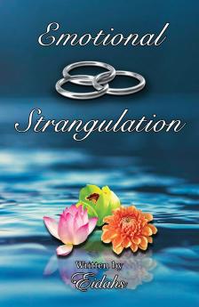 Emotional Strangulation