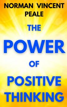 The Power of Positive Thinking