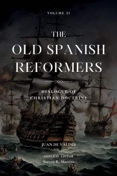 The Old Spanish Reformers