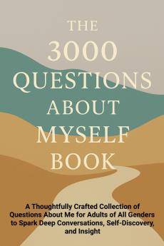 The 3000 Questions About Myself Book