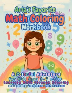 Aria's Favorite Math Coloring Workbook