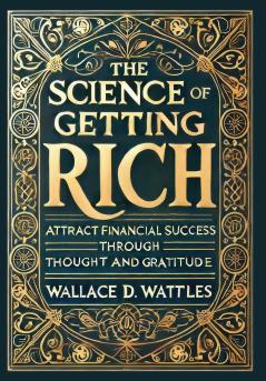 The Science of Getting Rich (Collector's Edition) (Laminated Hardback with Jacket)