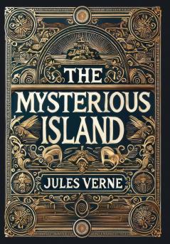 The Mysterious Island (Collector's Edition) (Laminated Hardback with Jacket)