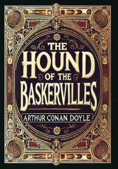 The Hound of the Baskervilles (Collector's Edition) (Laminated Hardback with Jacket)
