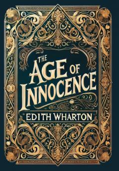 The Age of Innocence (Collector's Edition) (Laminated Hardback with Jacket)