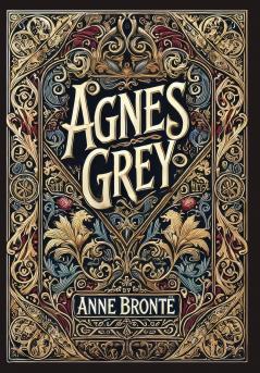 Agnes Grey (Collector's Edition) (Laminated Hardback with Jacket)