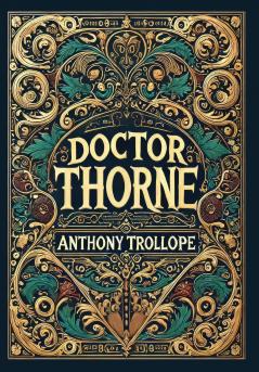 Doctor Thorne (Collector's Edition) (Laminated Hardback with Jacket)