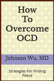 How To Overcome OCD