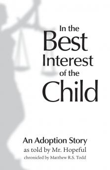 In the Best Interest of the Child